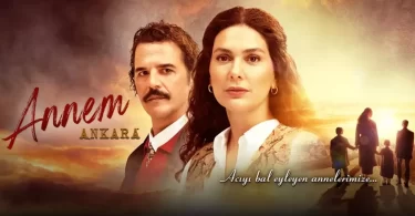 Annem Ankara: Nueva Serie Turca con Bergüzar Korel y Mehmet Günsür